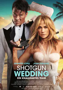 SHOTGUN WEDDING - EIN KNALLHARTES TEAM