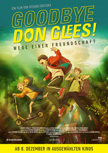 Goodbye, Don Glees! - Wege einer Freundschaft