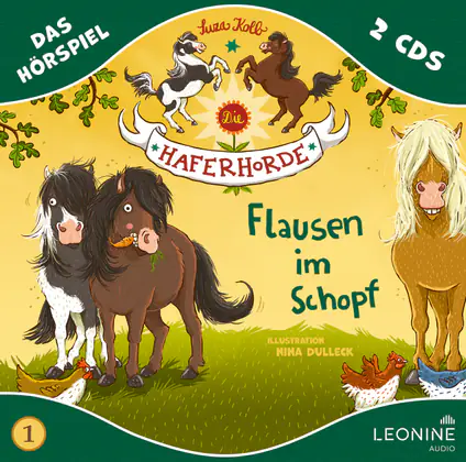 Die Haferhorde - Flausen im Schopf (Hörspiel zu Band 1)