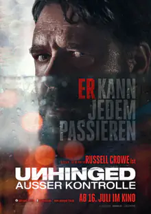 UNHINGED - AUSSER KONTROLLE