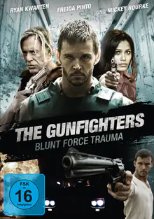 The Gunfighters- Blunt Force Trauma
