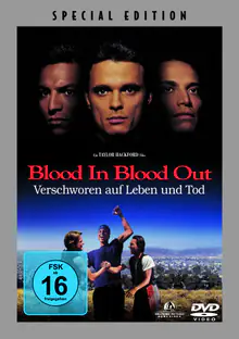Blood in Blood Out